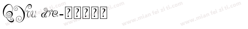 QYou are字体转换